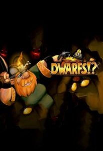 Dwarfs!? Steam Key GLOBAL