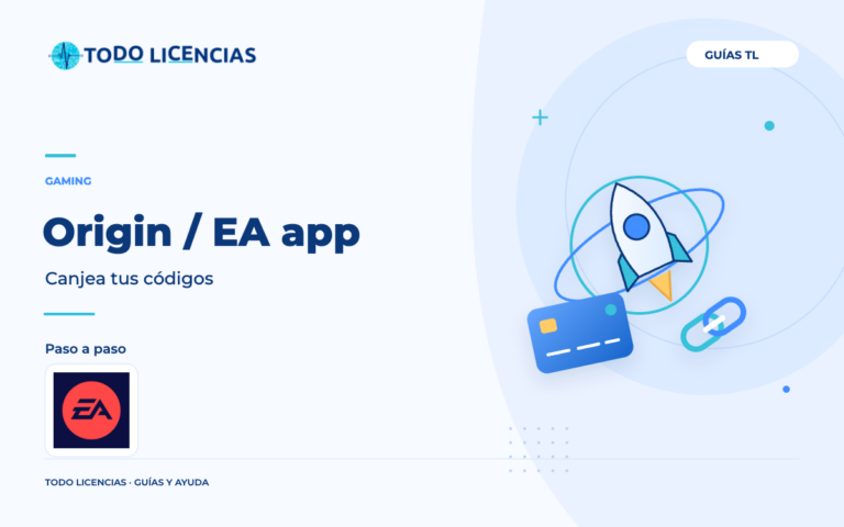 Origin / EA app: Canjea tus códigos. Guía editorial de Todo Licencias con imagen de marca auténtica.