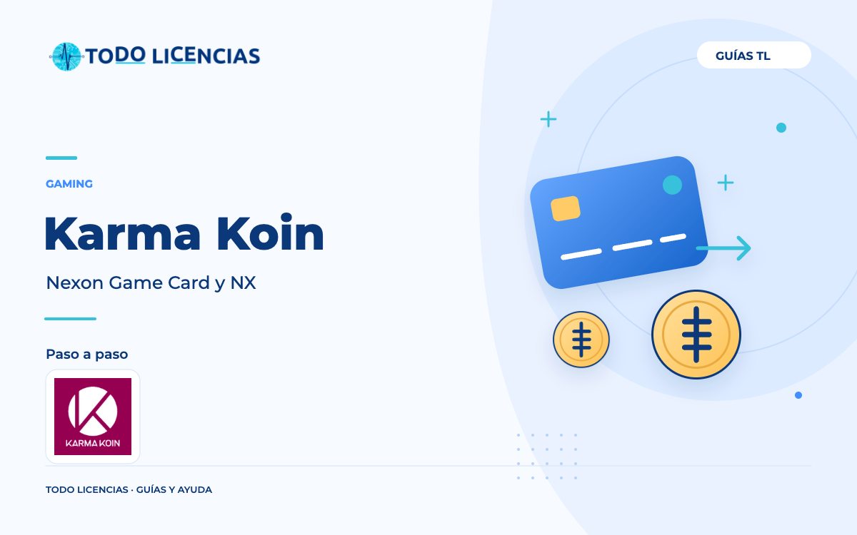 Karma Koin: Nexon Game Card y NX. Guía editorial de Todo Licencias con imagen de marca auténtica.